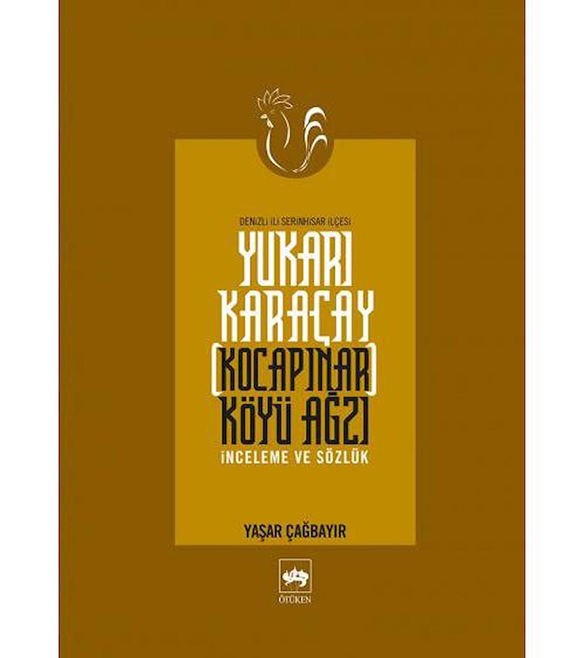 Yukarı Karaçay (Kocapınar) Köyü Ağzı